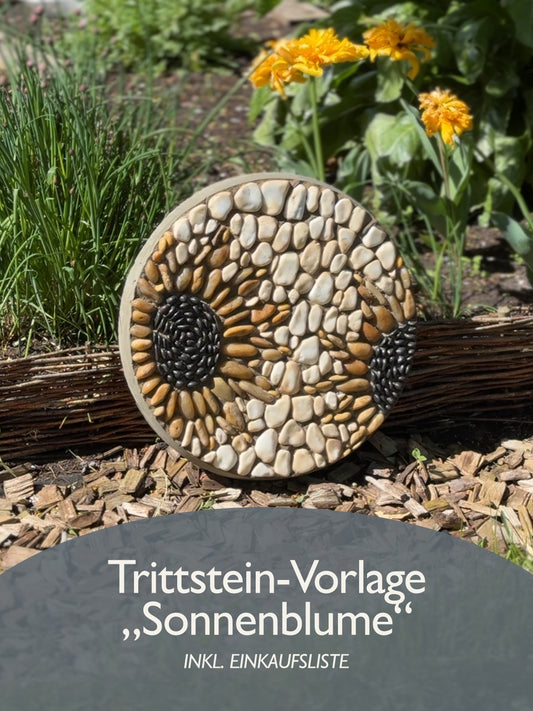 Trittstein-Vorlage „Sonnenblume“ – inkl. Einkaufsliste (DE & EN)